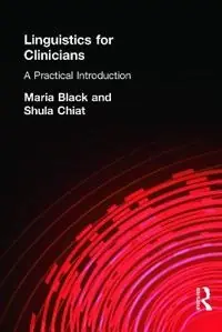 Linguistics for clinicians